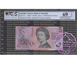 2005 $5 220cF Macfarlane/Henry PCGS 69 OPQ