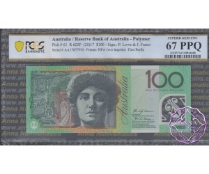 2017 R625F AA17 $100 Lowe/Fraser PCGS 67 PPQ