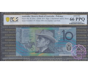 2006 $10 R320cL GL06 Macfarlane/Henry PCGS 66 PPQ