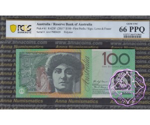 2017 R625F AA17 $100 Lowe/Fraser PCGS 66 PPQ